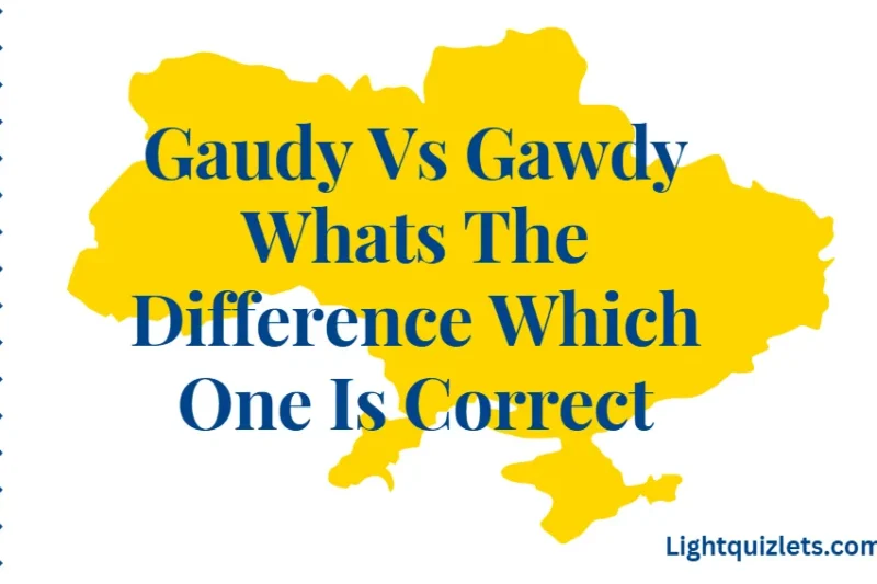 Gaudy Vs Gawdy Whats The Difference Which One Is Correct